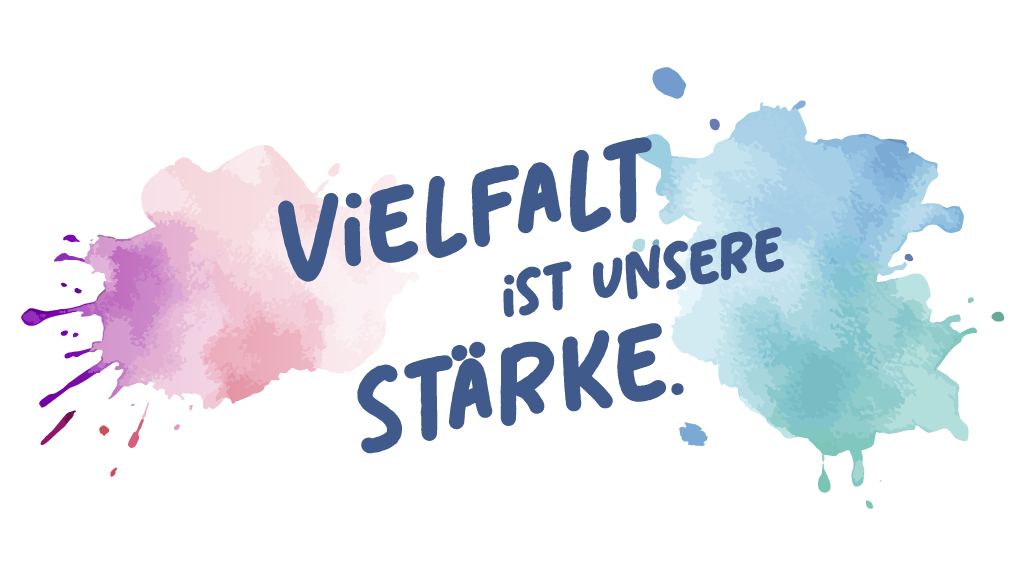 Vielfalt ist unsere Stärke